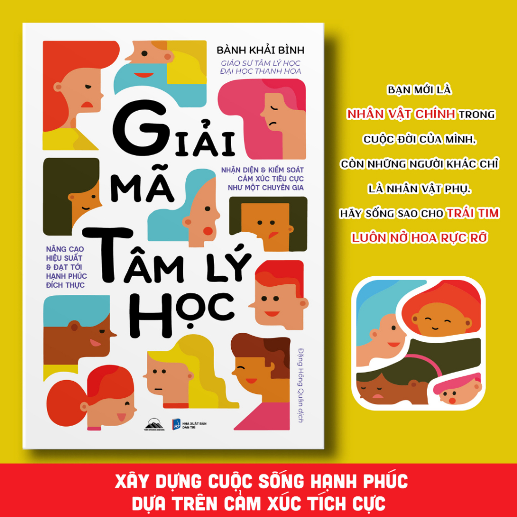 Sách - Giải Mã Tâm Lý Học - Nhận Diện Và Kiểm Soát Cảm Xúc Tiêu Cực - Tiên Phong Books