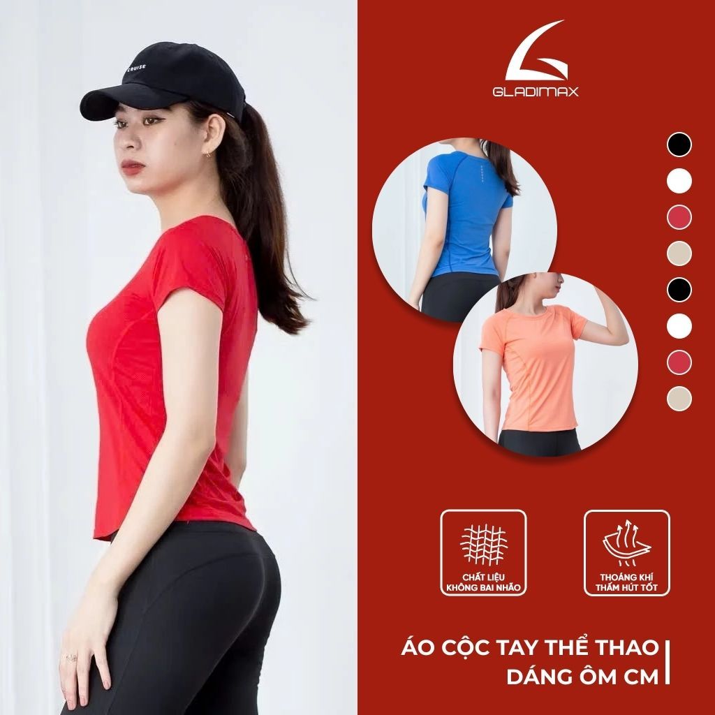 Áo cộc tay thể thao Gladimax G-Coolmax dáng ôm, thoáng mát mặc đi tập gym, yoga, aerobic...