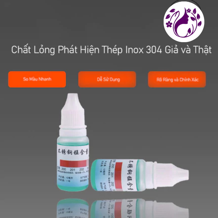 Dung Dịch Kiểm Tra So Sánh Inox Không Gỉ 304 và Các Loại Inox Thường