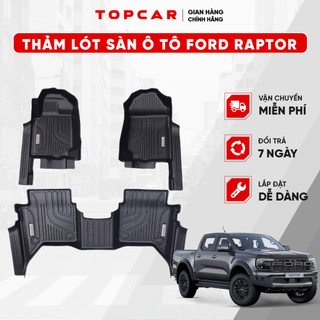 Thảm lót sàn ô tô FORD RAPTOR TOPCAR chất liệu nhựa TPE nguyên sinh cao cấp không chứa chất độc hại