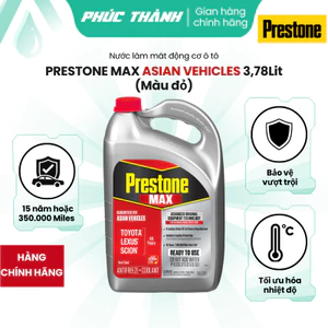 Nước làm mát ô tô màu đỏ Prestone MAX Asian Vehicles 3,78L nhập khẩu Mỹ - Chính hãng