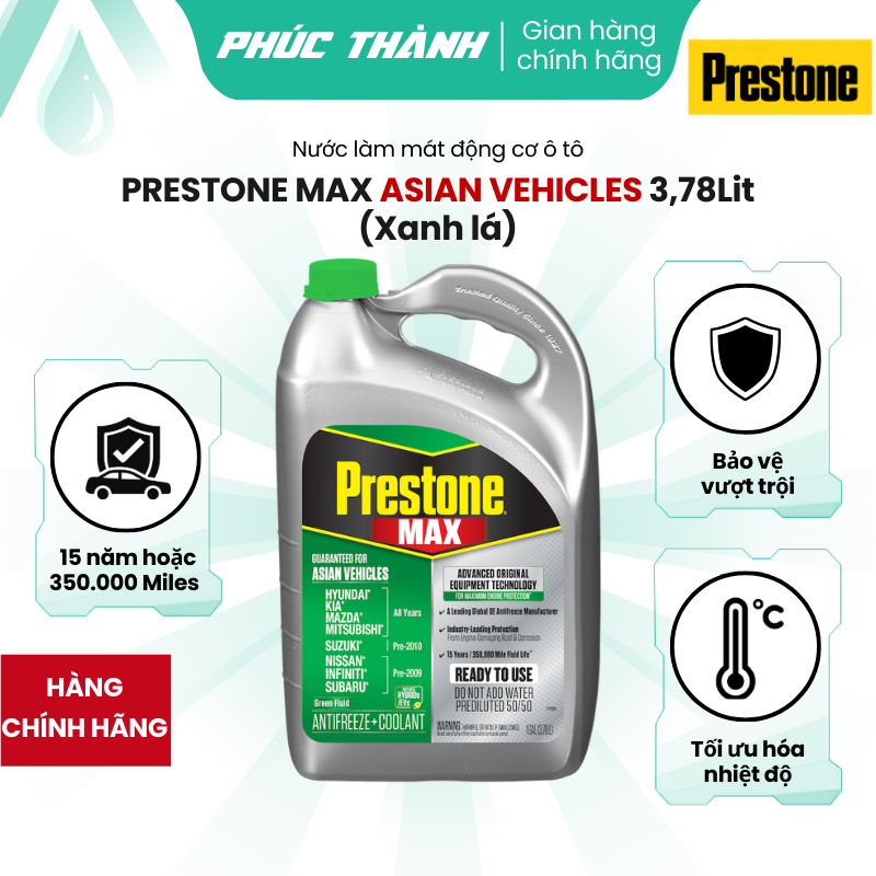 Nước làm mát ô tô màu xanh lá Prestone MAX Asian Vehicles 3,78L nhập khẩu Mỹ - Chính hãng