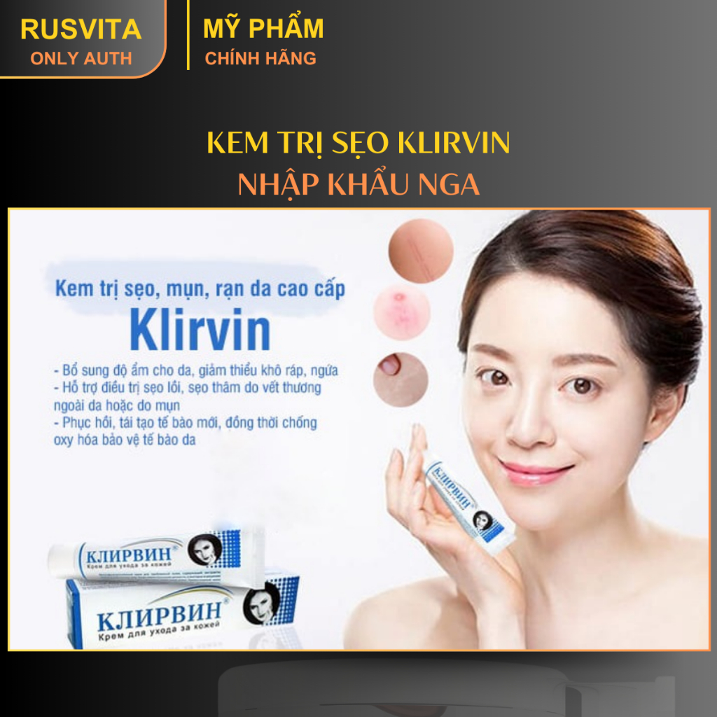 [Kem mờ sẹo rạn da KLIRVIN nhập khẩu Nga chính hãng] Giảm sẹo, thâm, rạn da, mụn cóc, phục hồi làn da mịn màng