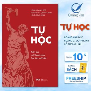 Sách Tự Học - Kiến tạo một hành trình học tập suốt đời - Quảng Văn Books