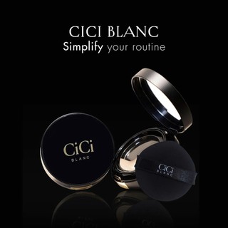 Phấn nước - Cushion CICI BLANC - Lớp Nền Sinh Học Dưỡng Da - Nâng Tone & Che Khuyết Điểm Bảo Vệ Da SPF50+