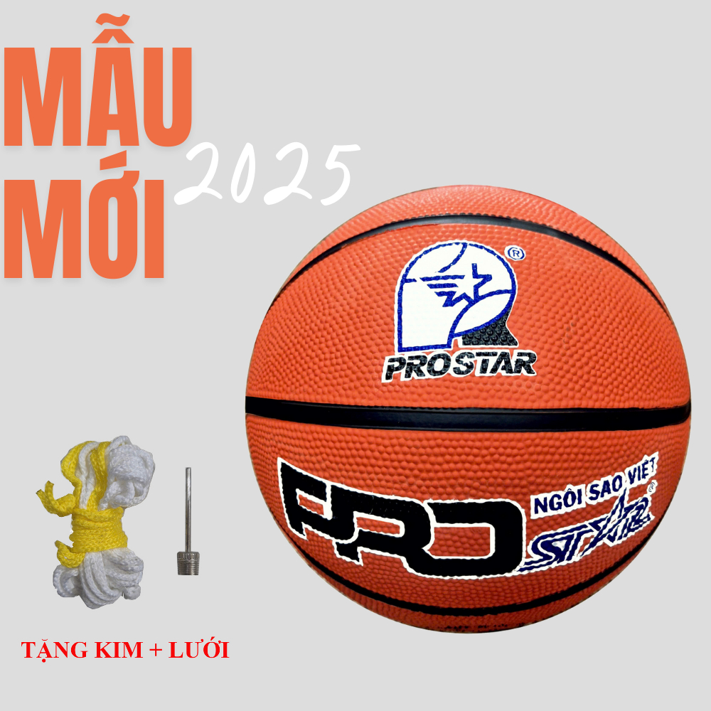 Bóng rổ Pro Star chính hãng hàng Việt Nam số 3; 4; 5; 6; 7, Bóng rổ giá ...