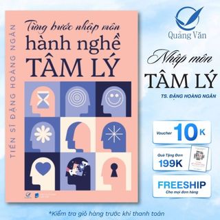 Sách Từng bước nhập môn hành nghề tâm lý - Đặng Hoàng Ngân