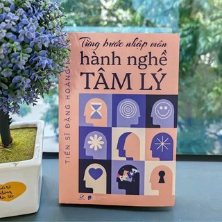 Sách Từng bước nhập môn hành nghề tâm lý - Đặng Hoàng Ngân