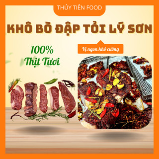 THUYTIENFOO Khô Bò Đập Tỏi Lý Sơn – Túi 250gr/500gr – Đặc Sản Ăn Vặt – Cay Mặn Đậm Đà, Thơm Tỏi Lý Sơn