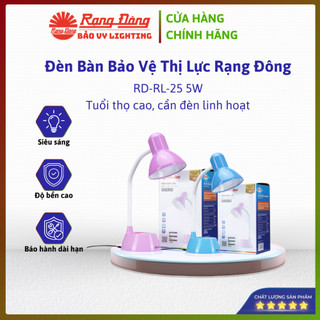 ĐÈN BÀN BẢO VỆ THỊ LỰC RẠNG ĐÔNG RD-RL-25 5W – ÁNH SÁNG CHẤT LƯỢNG, THIẾT KẾ LINH HOẠT, CHÍNH HÃNG