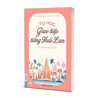 Combo - Tự Học Tiếng Thái Lan Cho Người Mới Bắt Đầu - Phân Loại Lẻ/Combo