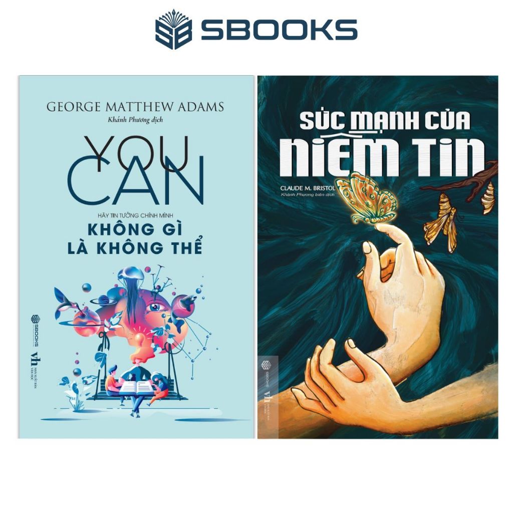 Sách Combo 2 Cuốn: You Can Không Gì Là Không Thể + Sức Mạnh Của Niềm Tin - SBOOKS OFFICIAL