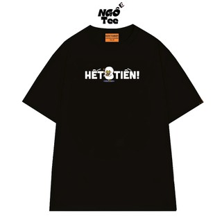 Áo Thun Hài Hước In Chữ Hết Tiền NGỐ TEE Chất Vải Cotton 75 Thoáng Mát Mềm Mịn