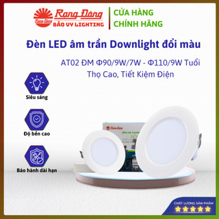 Đèn LED Âm Trần Downlight Đổi Màu Rạng Đông AT02 ĐM – Chiếu sáng linh hoạt, tiết kiệm năng lượng