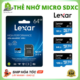 Thẻ Nhớ Micro SDXC LEXAR 32G/ 64G/ 128G/ 256G Chính Hãng, Lưu Trữ, Di Chuyển Các Tập Tin Cực Nhanh