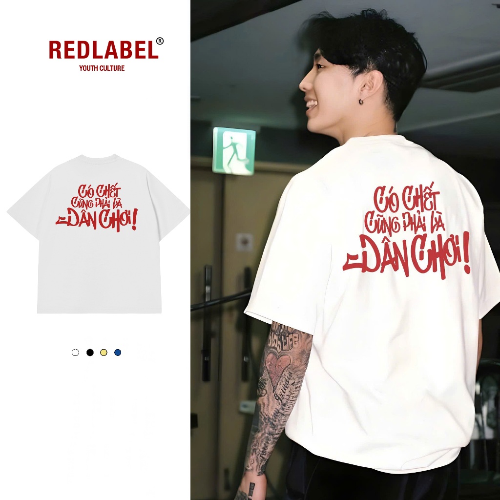 Áo Vớ Vẩn Vui Tươi Áo Thun DÂN CHƠI Cotton 100% Oversize REDLABEL Nam Nữ TS55