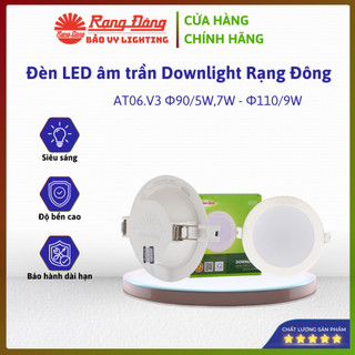 ĐÈN LED ÂM TRẦN DOWNLIGHT AT06.V3 – CHIẾU SÁNG HIỆU QUẢ, TIẾT KIỆM NĂNG LƯỢNG