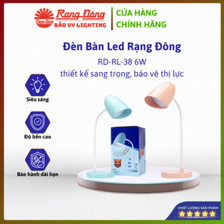 ĐÈN BÀN LED RẠNG ĐÔNG RD-RL-38 6W – BẢO VỆ THỊ LỰC, THIẾT KẾ HIỆN ĐẠI, CHÍNH HÃNG