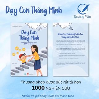 Sách Dạy con thông minh - Phương pháp dạy con thông minh được đúc rút từ hơn 1000 nghiên cứu