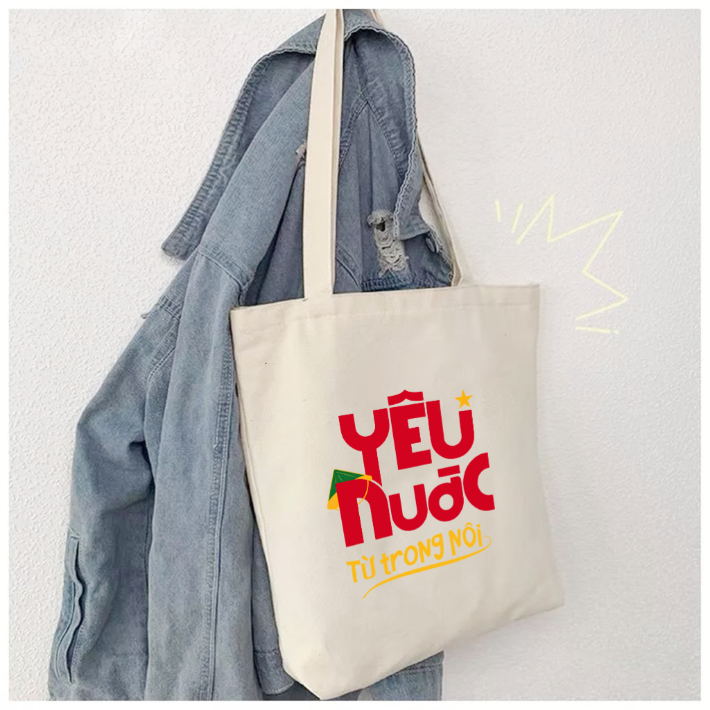 Túi tote có khóa kéo không khóa kéo YÊU NƯỚC TỪ TRONG NÔI túi vải canvas đeo vai đi chơi 35 x 40cm tota0231