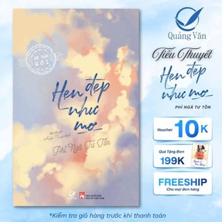 Sách - Hẹn Đẹp Như Mơ - Phỉ Ngã Tư Tồn