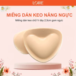 Miến Dán Nâng Ngực Dạng Keo Dán Đệm Chữ V 2.5cm Gom và Đẩy V1 Siêu Đỉnh Loirechic MD38
