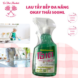 Lau tẩy bếp dạng xịt tiện lợi đa năng Okay Thái Lan 500ml - CÔ THƯ MARKET