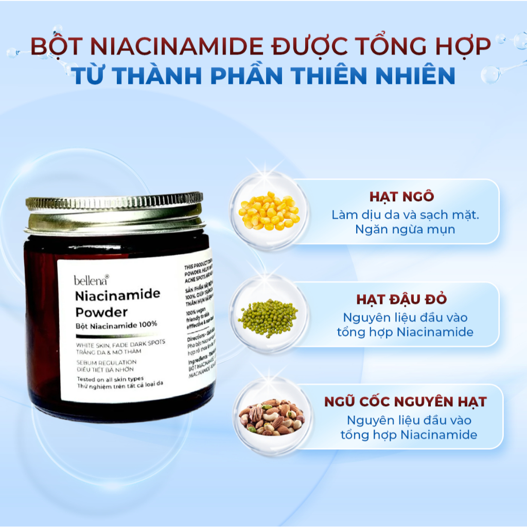 Bột Niacinamide Vitamine B3 Bellena Hỗ Trợ Trắng Da Mờ Thâm, Điều Tiết Bã Nhờn 100g BN