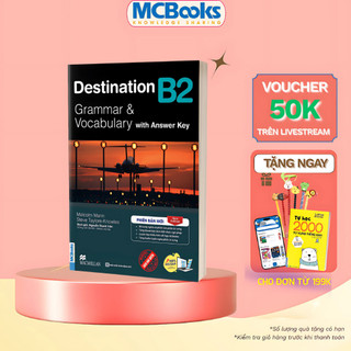 Sách - Destination B2 Grammar and Vocabulary Kèm Audio và Bài tập thực hành MCBooks