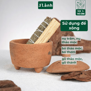 Lư Xông Nụ 3 Lành Thủ Công Bằng Đất Sét Lư Chăm - Dùng Đốt Nụ Trầm, Nụ Thảo Mộc, Bó Xông, Gỗ Thánh