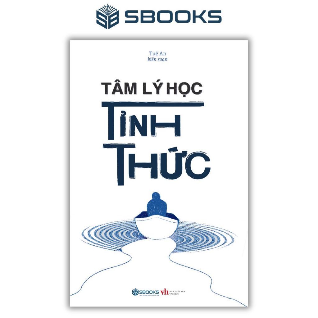 Sách - Tâm Lý Học Tỉnh Thức - SBOOKS