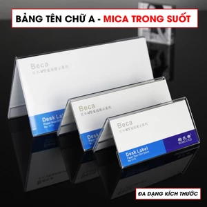 Combo 2 Bảng tên mica để bàn chữ A, Bảng chức danh mica chữ A, Kê chữ A trong suốt 2 mặt