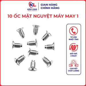 Ốc Mặt Nguyệt Máy May 1 Kim Công Nghiệp – Phụ Kiện Máy May (Bộ 10 Cái)