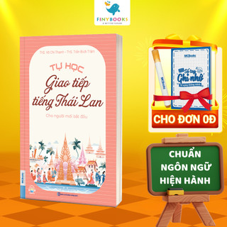 Sách - Tự Học Giao Tiếp Tiếng Thái Lan Cho Người Mới Bắt Đầu