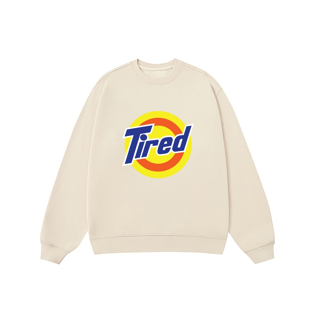 Áo Vớ Vẩn Vui Tươi REDLABEL Áo Sweater TIRED Áo Sweatshirt Nỉ Oversize Nam Nữ SWT5