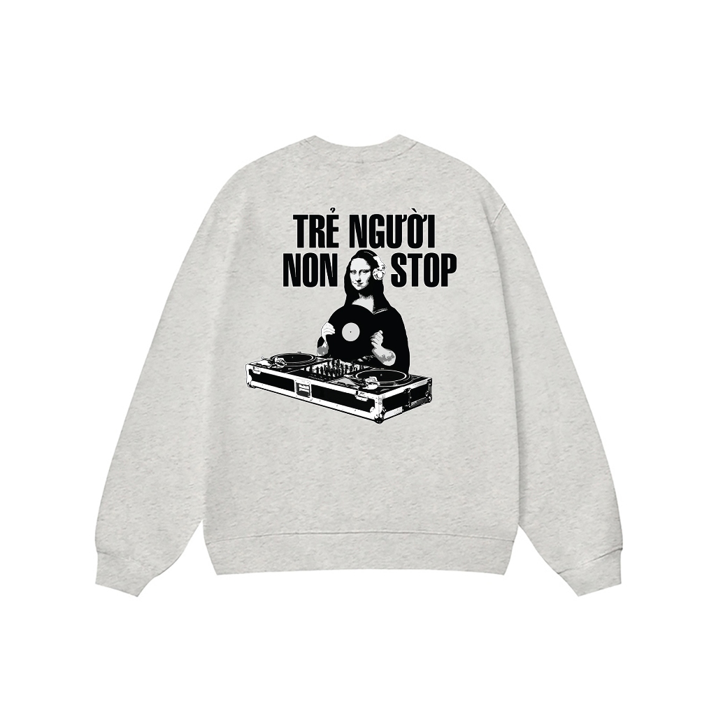 Áo Vớ Vẩn Vui Tươi REDLABEL Áo Sweater TRẺ NGƯỜI NON STOP Áo Sweatshirt Nỉ Oversize Nam Nữ SWT6