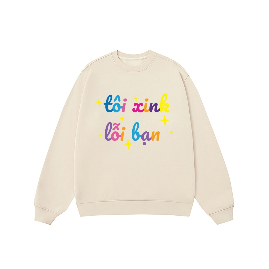 Áo Vớ Vẩn Vui Tươi REDLABEL Áo Sweater TÔI XINK LỖI BẠN Áo Sweatshirt Nỉ Oversize Nam Nữ SWT8
