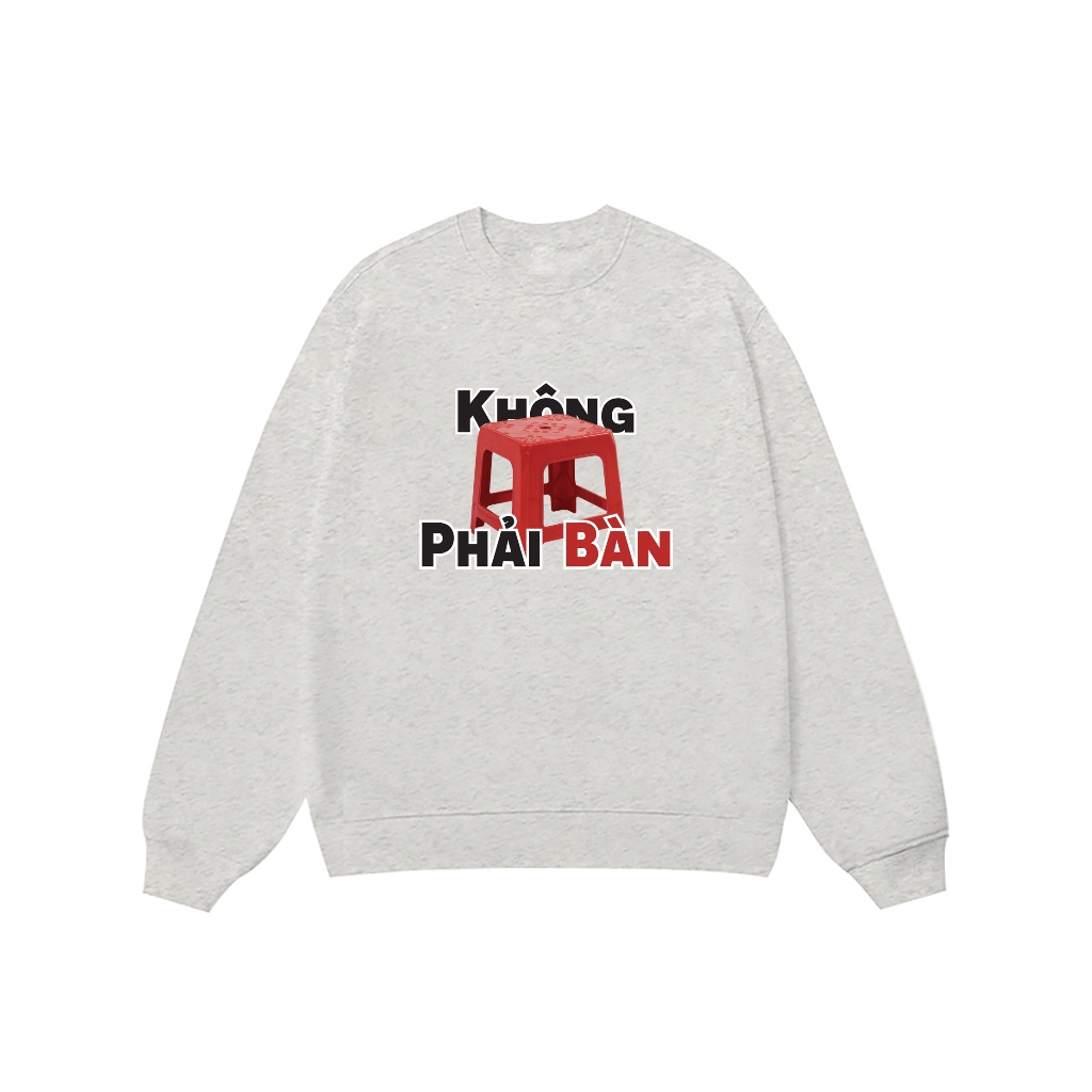 Áo Vớ Vẩn Vui Tươi REDLABEL Áo Sweater KHÔNG PHẢI BÀN Áo Sweatshirt Nỉ Oversize Nam Nữ SWT10