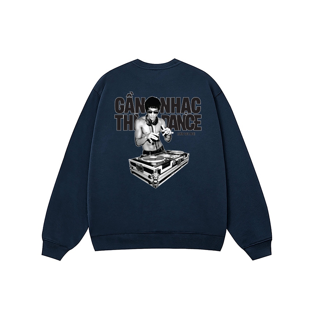 Áo Vớ Vẩn Vui Tươi REDLABEL Áo Sweater GẦN NHẠC THÌ DANCE Áo Sweatshirt Nỉ Oversize Nam Nữ SWT14