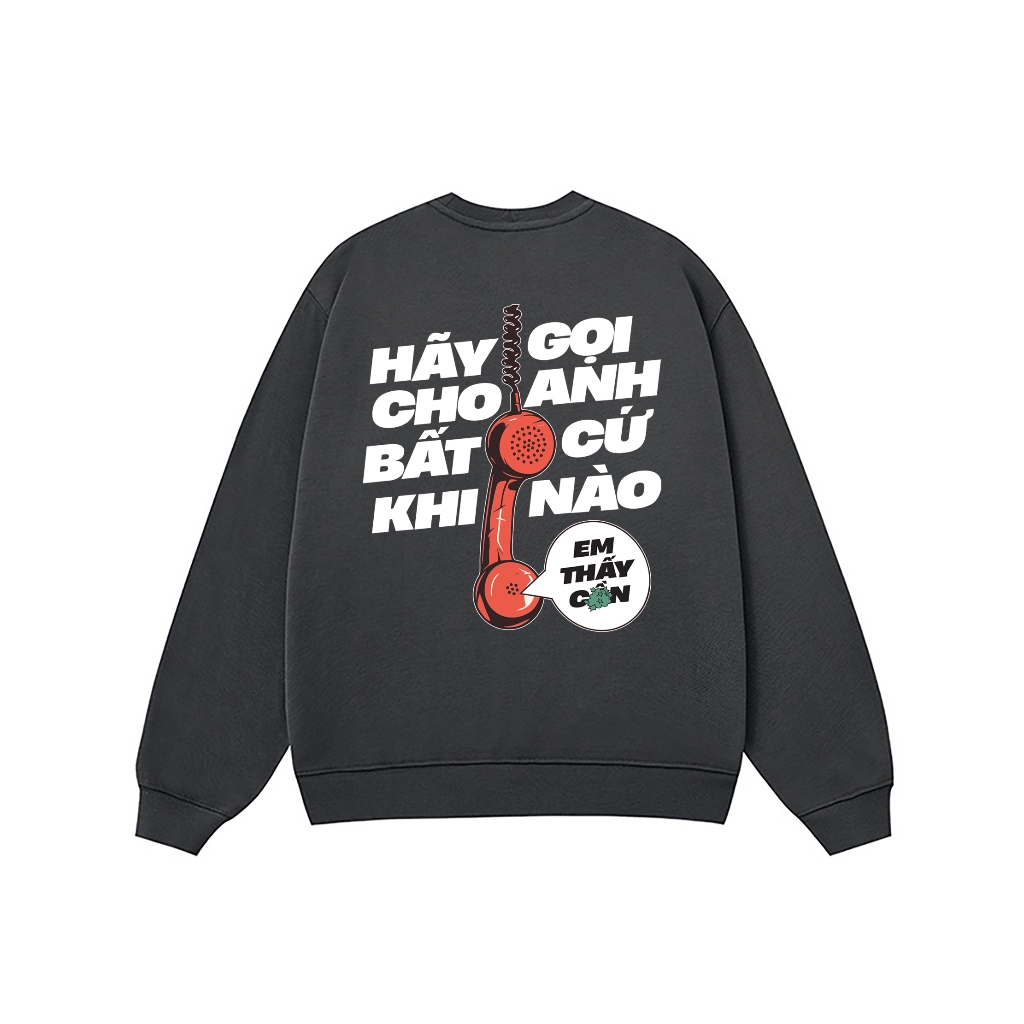 Áo Vớ Vẩn Vui Tươi REDLABEL Áo Sweater HÃY GỌI CHO ANH Áo Sweatshirt Nỉ Oversize Nam Nữ SWT25
