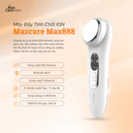 Máy đẩy tinh chất ION dưỡng trắng Maxcare Max888 (làm sạch sâu - đẩy tinh chất - cấp ẩm - dưỡng da) thương hiệu Nhật Bản — ảnh 2