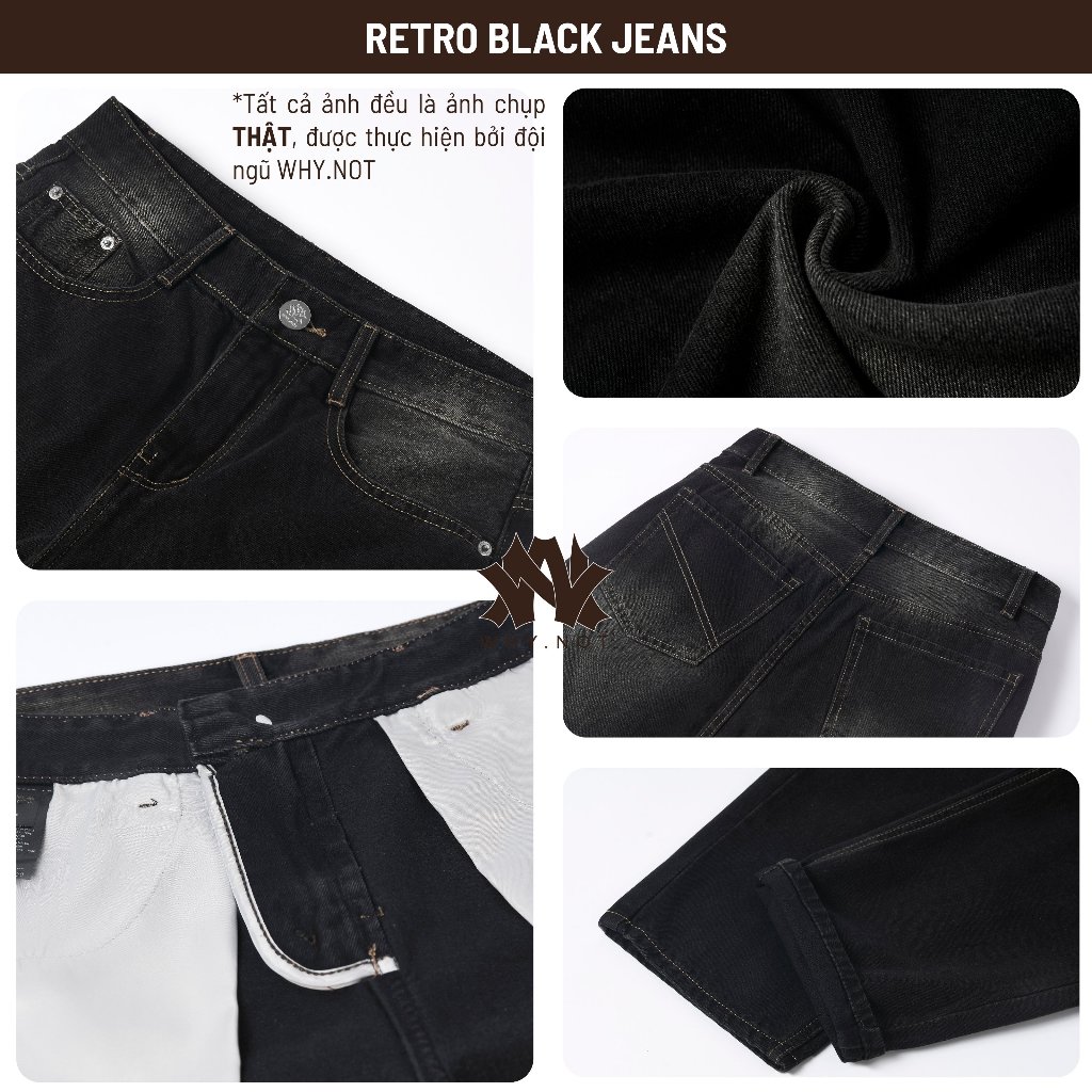 [ĐỘC QUYỀN XEMESIS 25.4] Quần Jean Nam Ống Suông WHY.NOT Wash Retro (3 Màu)