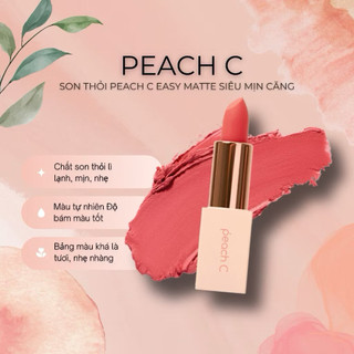 Son thỏi PEACH C Easy Matte siêu mịn căng mọng lên màu chuẩn Siêu Xinh