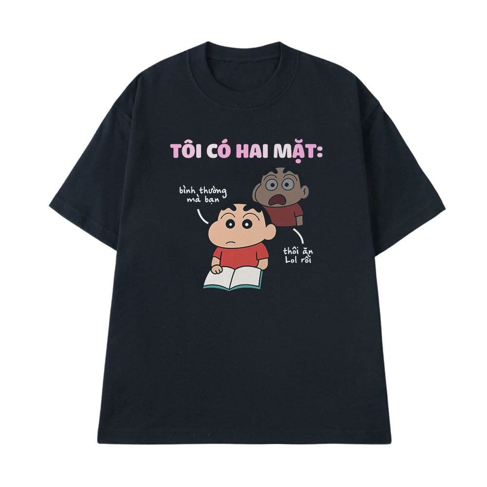 Áo Hài Hước Tôi Có Hai Mặt Câu Nói Text Vui Nhộn Form Rộng Cotton 250gsm In Theo Yêu Cầu