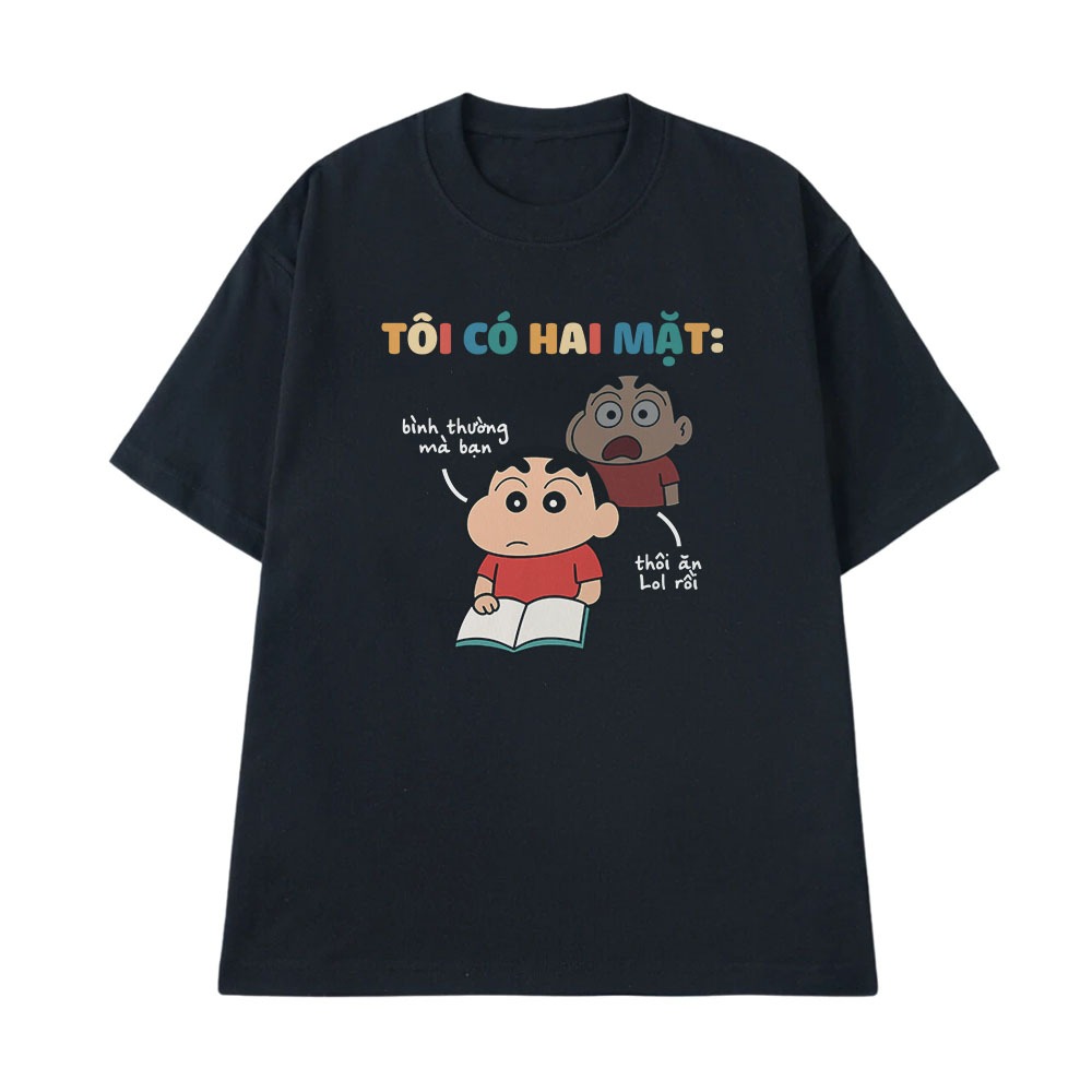 Áo Hài Hước Tôi Có Hai Mặt Câu Nói Text Vui Nhộn Form Rộng Cotton 250gsm In Theo Yêu Cầu