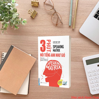 Sách - 3 Phút Nói Tiếng Anh Như Gió - Speaking Matrix - Học Kèm App Online