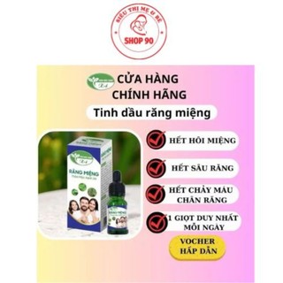 Tinh dầu răng miệng  Thảo mộc xanh X4 chai to 20ml hỗ trợ sâu răng, hôi miệng, viêm chân răng