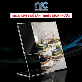 Combo 2 Bảng mica L để bàn, Bảng mica trong suốt nhiều kích thước A4, A5, A6, Bảng mica để thông tin