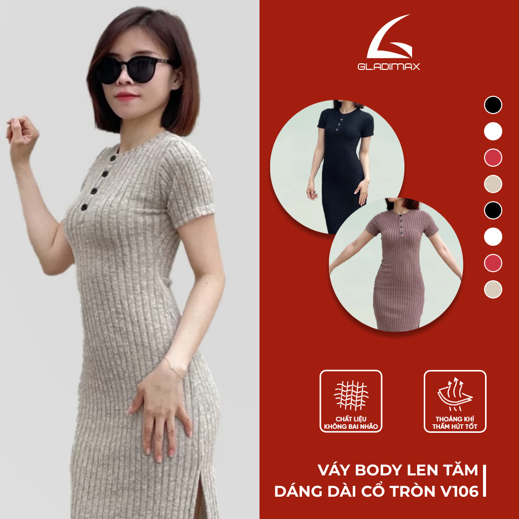 Váy Body Len Tăm V106 Thời trang Hottrend Gladimax, Váy Dáng Dài Co Giãn Cổ Tròn 4 Cúc Thanh Lịch Từ Size S–L