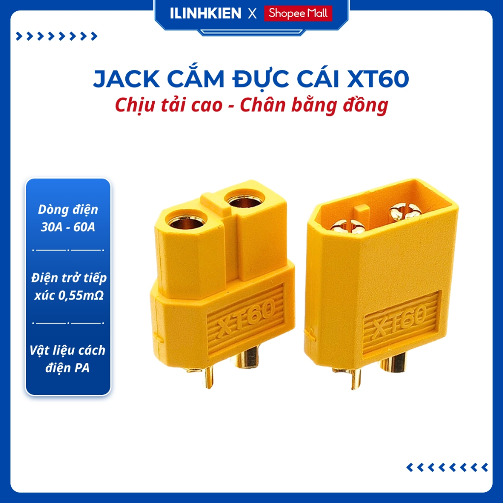 Jack Nguồn Đực - Cái XT60 Chịu Nhiệt Độ Cao Mạ Vàng Chất Lượng Cao ILinhkien